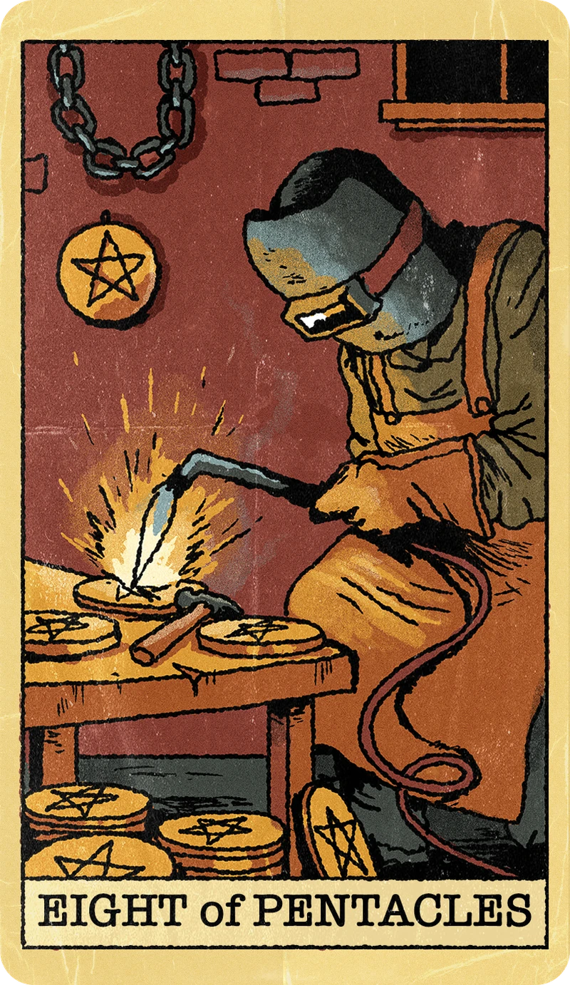 Eight of Pentacles, Tarot for Bros™ Standard Issue Deck